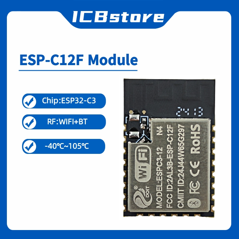 ESP32-C3 ซีรีส์โมดูล ESP-C12F  - Esp32 Wifi Bluetooth Module บทวิจารณ์และราคา